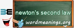 WordMeaning blackboard for newton's second law